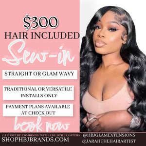 Hair included sew-in