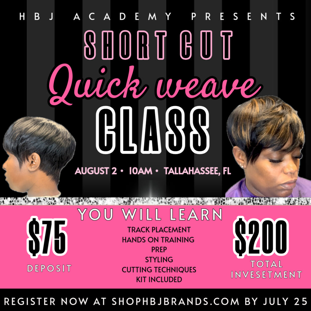 Short cut quick weave class