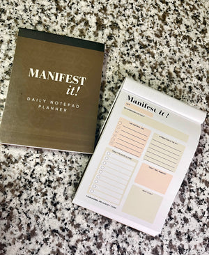 Manifest It Daily Notepad Planner